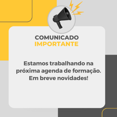 Estamos trabalhando na próxima agenda de formação, Em breve novidades!.png